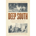 Deep South: A Social Anthropological Study of Caste and Class