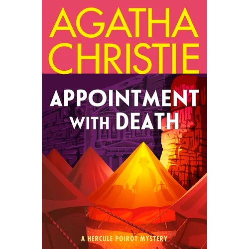 Appointment with Death: A Hercule Poirot Mystery: The Official Authorized Edition