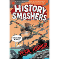History Smashers: Pearl Harbor